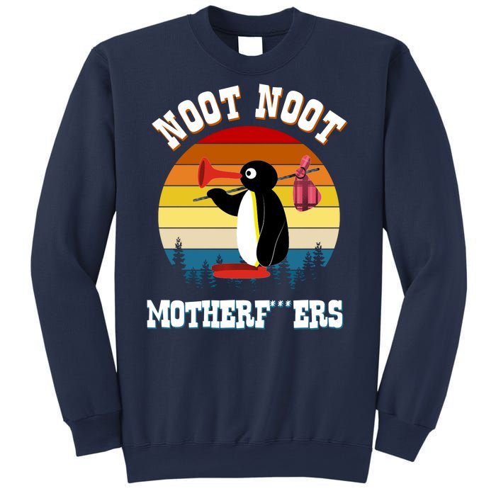 Noot Noot Motherf***ers Penguin Sweatshirt