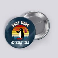 Noot Noot Motherf***ers Penguin Button