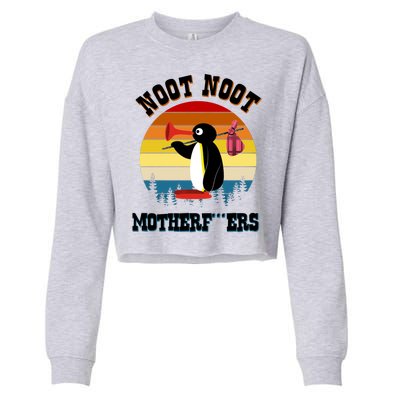 Noot Noot Motherf***ers Penguin Cropped Pullover Crew