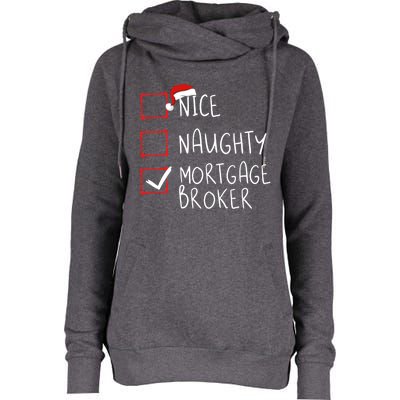 Nice Naughty Mortgage Broker Christmas Xmas Santa Claus Cute Gift Womens Funnel Neck Pullover Hood