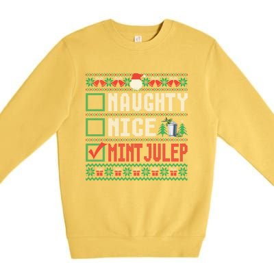 Naughty Nice Mint Julep Christmas List Cocktail Christmas Gift Premium Crewneck Sweatshirt