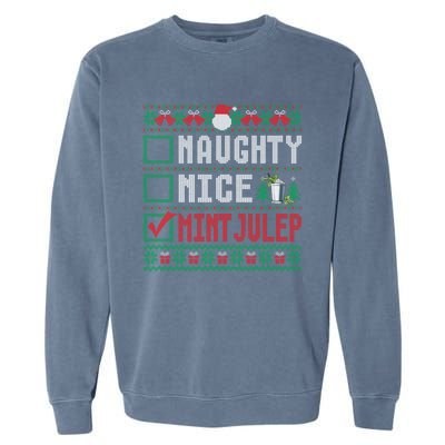 Naughty Nice Mint Julep Christmas List Cocktail Christmas Gift Garment-Dyed Sweatshirt