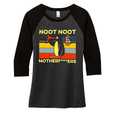 Noot Noot Motherfuers Women's Tri-Blend 3/4-Sleeve Raglan Shirt