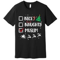 Naughty Nice Muslim Christmas Funny Santa Hat Xmas Gifts Premium T-Shirt