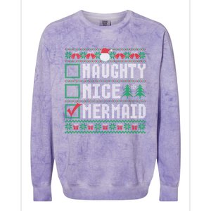 Naughty Nice Mermaid Christmas List Ugly Great Gift Colorblast Crewneck Sweatshirt