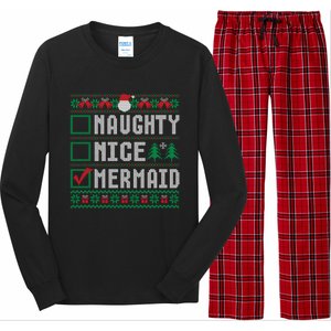 Naughty Nice Mermaid Christmas List Ugly Great Gift Long Sleeve Pajama Set