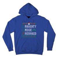 Naughty Nice Mermaid Christmas List Ugly Great Gift Hoodie