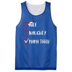 Nice Naughty Mama Tried Christmas List Xmas Santa Claus Gift Mesh Reversible Basketball Jersey Tank