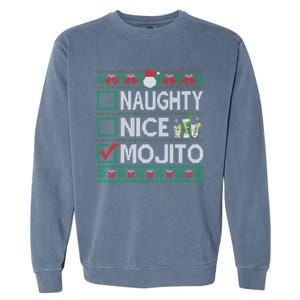 Naughty Nice Mojito Christmas List Mojito Ugly Gift Garment-Dyed Sweatshirt