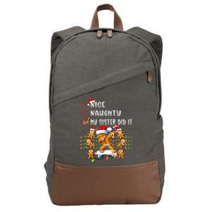 Nice Naughty My Sister Did It Gingerbread Cookie Xmas Lights Gift Cotton Canvas Backpack