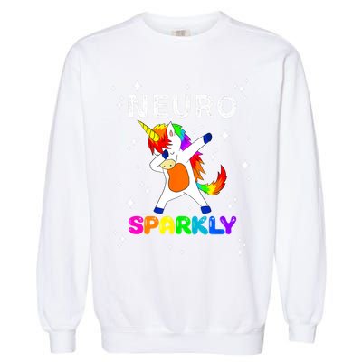 Neurodivergent Neurosparkly Neurodivergence Unicorn ADHD ASD  Garment-Dyed Sweatshirt