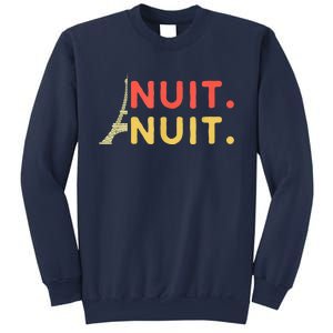 Nuit Nuit Night Night French Words Paris Tower Sweatshirt