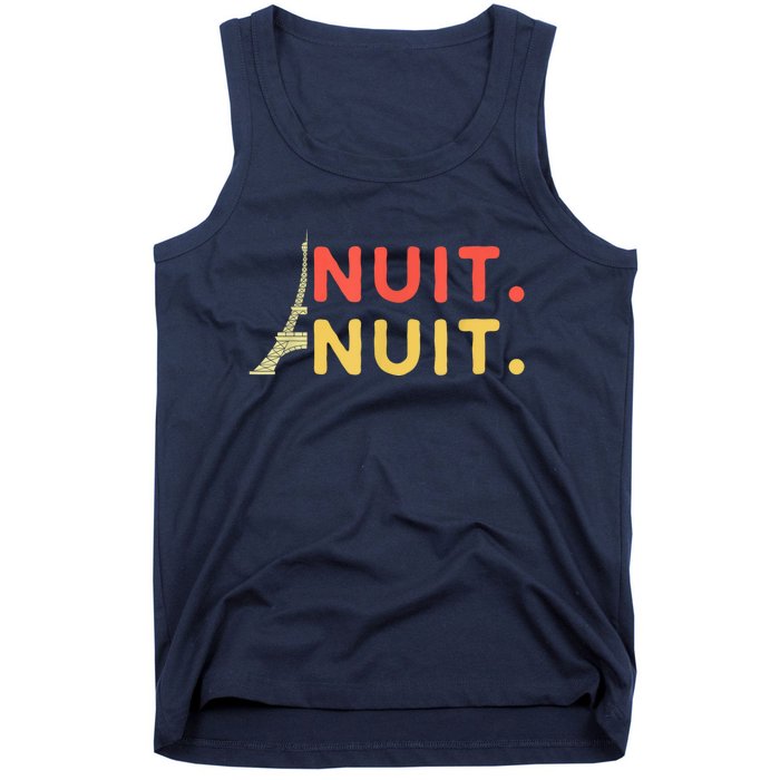 Nuit Nuit Night Night French Words Paris Tower Tank Top