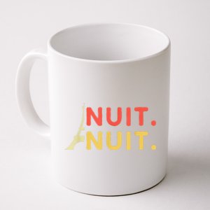 Nuit Nuit Night Night French Words Paris Tower Coffee Mug