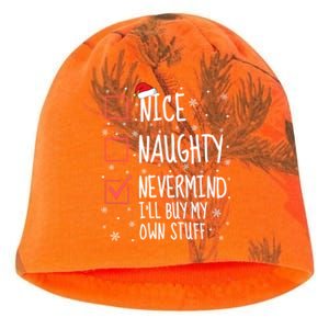 Nice Naughty Nevermind ILl Buy My Own Stuff Christmas List Gift Kati - Camo Knit Beanie