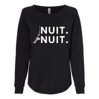 Nuit Nuit Night Night French Words Paris Tower Eiffel Womens California Wash Sweatshirt