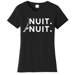 Nuit Nuit Night Night French Words Paris Tower Eiffel Women's T-Shirt