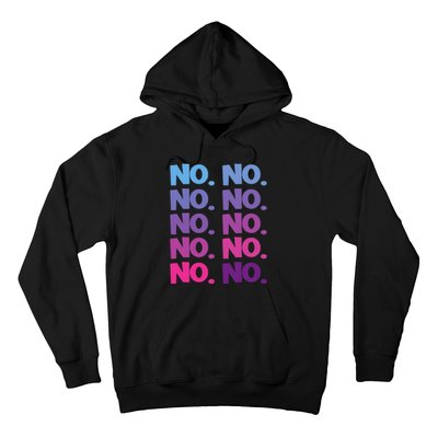 No. No Hoodie