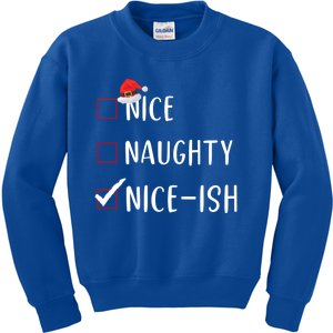 Niceish Nice Naughty List Funny Xmas Gift Kids Sweatshirt