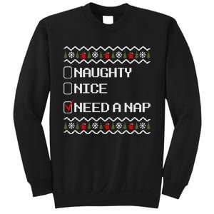 Naughty Nice Need A Nap  Ugly Christmas Outfit Funny  Sweatshirt