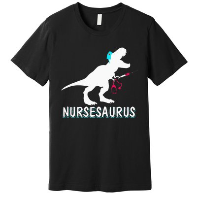 NurseSaurus Nurse-a-saurus Nurse for RN LPN Premium T-Shirt