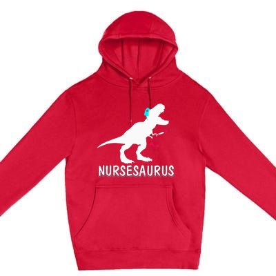 NurseSaurus Nurse-a-saurus Nurse for RN LPN Premium Pullover Hoodie