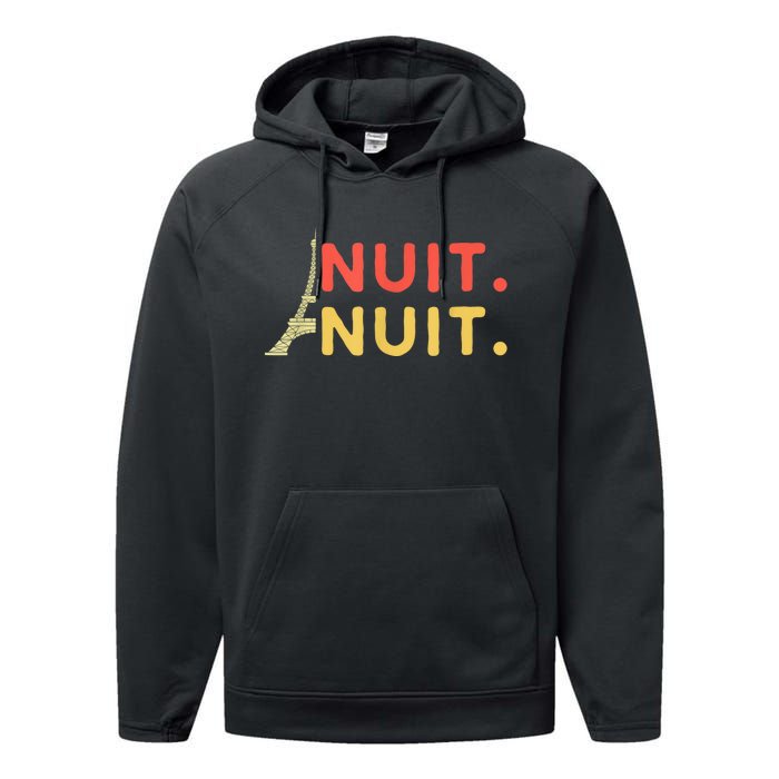 Nuit Nuit Night Night French Words Paris Tower Eiffel Performance Fleece Hoodie