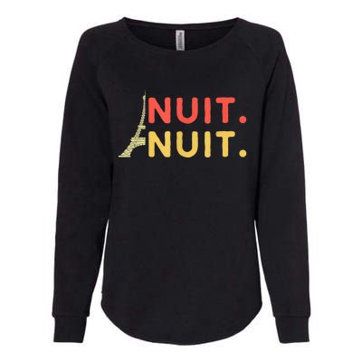 Nuit Nuit Night Night French Words Paris Tower Eiffel Womens California Wash Sweatshirt