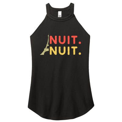 Nuit Nuit Night Night French Words Paris Tower Eiffel Women's Perfect Tri Rocker Tank