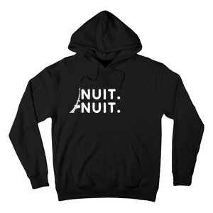 Nuit Nuit Night Night French Words Paris Tower Eiffel Hoodie