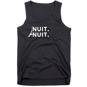 Nuit Nuit Night Night French Words Paris Tower Eiffel Tank Top