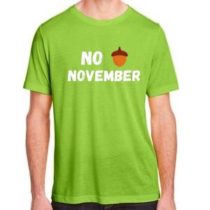 No Nut November Challenge Funny Meme Adult ChromaSoft Performance T-Shirt