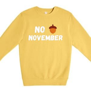 No Nut November Challenge Funny Meme Premium Crewneck Sweatshirt