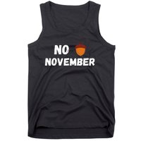 No Nut November Challenge Funny Meme Tank Top