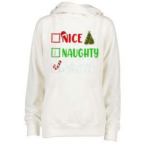 Nice Naughty Nasty Christmas List Holiday Xmas 2024 Womens Funnel Neck Pullover Hood