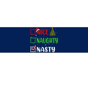 Nice Naughty Nasty Christmas List Holiday Xmas 2024 Bumper Sticker