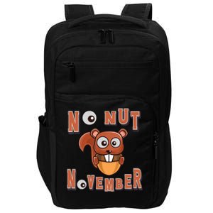 No Nut November Stay Strong NNN Funny Meme Impact Tech Backpack