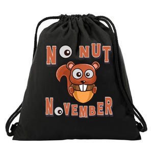 No Nut November Stay Strong NNN Funny Meme Drawstring Bag