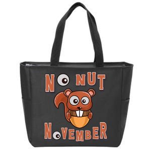 No Nut November Stay Strong NNN Funny Meme Zip Tote Bag