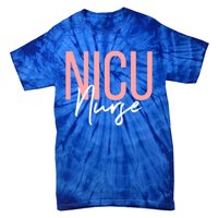 Nicu Nurse Neonatal Labor Intensive Care Unit Nurse Gift Tie-Dye T-Shirt