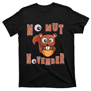 No Nut November Stay Strong NNN Funny Meme T-Shirt