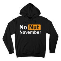 No Nut November Challenge Funny Design Tall Hoodie