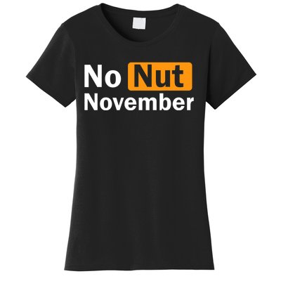 No Nut November Challenge Funny Design Women's T-Shirt