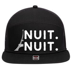 Nuit Nuit Night Night French Words Paris Tower Eiffel 7 Panel Mesh Trucker Snapback Hat