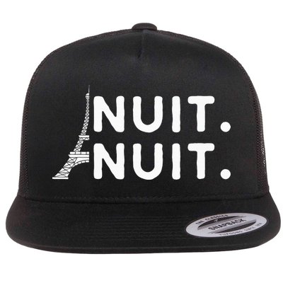 Nuit Nuit Night Night French Words Paris Tower Eiffel Flat Bill Trucker Hat
