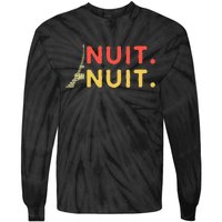 Nuit Nuit Night Night French Words Paris Tower Eiffel Tie-Dye Long Sleeve Shirt