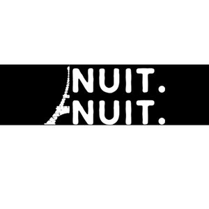 Nuit Nuit Night Night French Words Paris Tower Eiffel Bumper Sticker