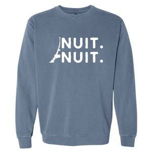 Nuit Nuit Night Night French Words Paris Tower Eiffel Garment-Dyed Sweatshirt