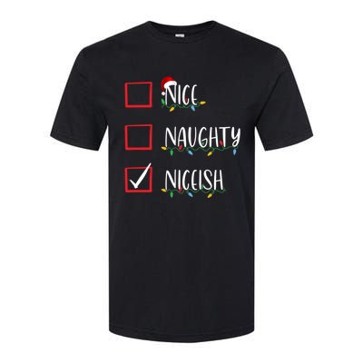 Nice Naughty Niceish Niceish Funny Christmas List Softstyle CVC T-Shirt