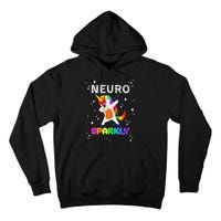 Neurodivergent Neurosparkly Neurodivergence Unicorn Adhd Asd Tall Hoodie